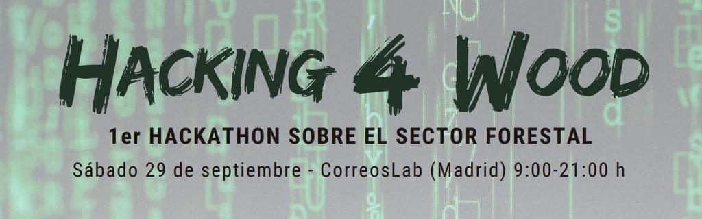 Primer HACKATHON sobre el Sector Forestal