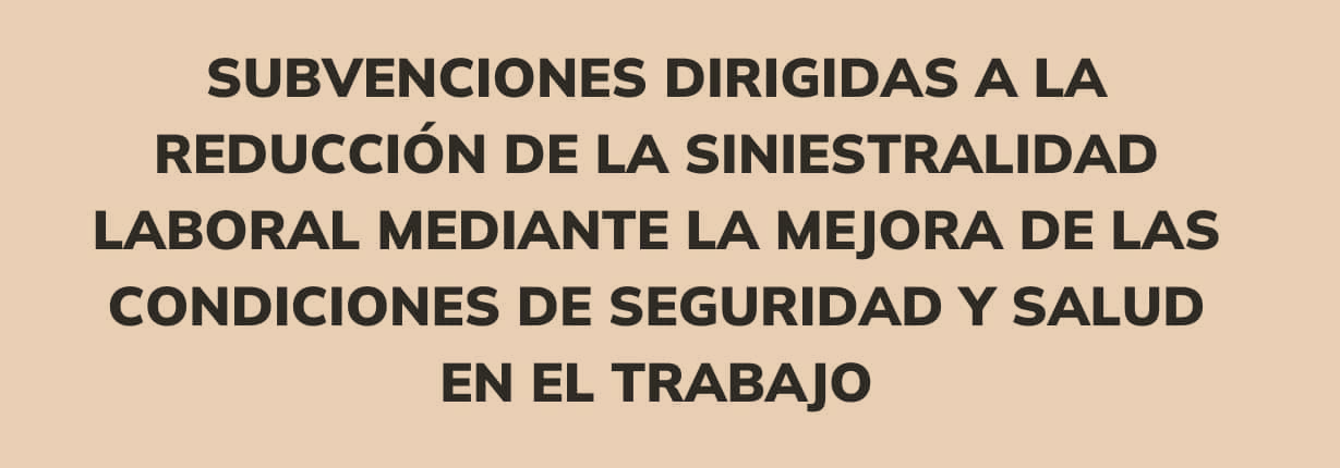 subvenciones adaptación equipos de trabajo prevención